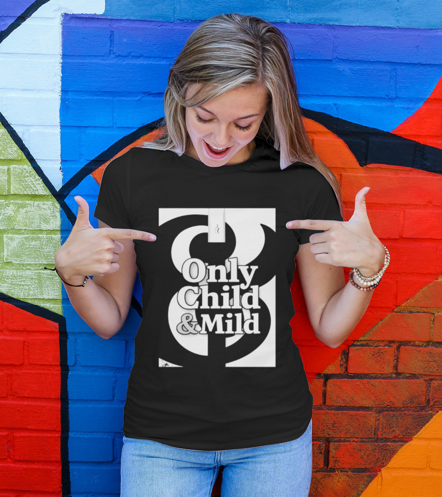 Only Child And Mild Cursive Ampersand T-Shirt