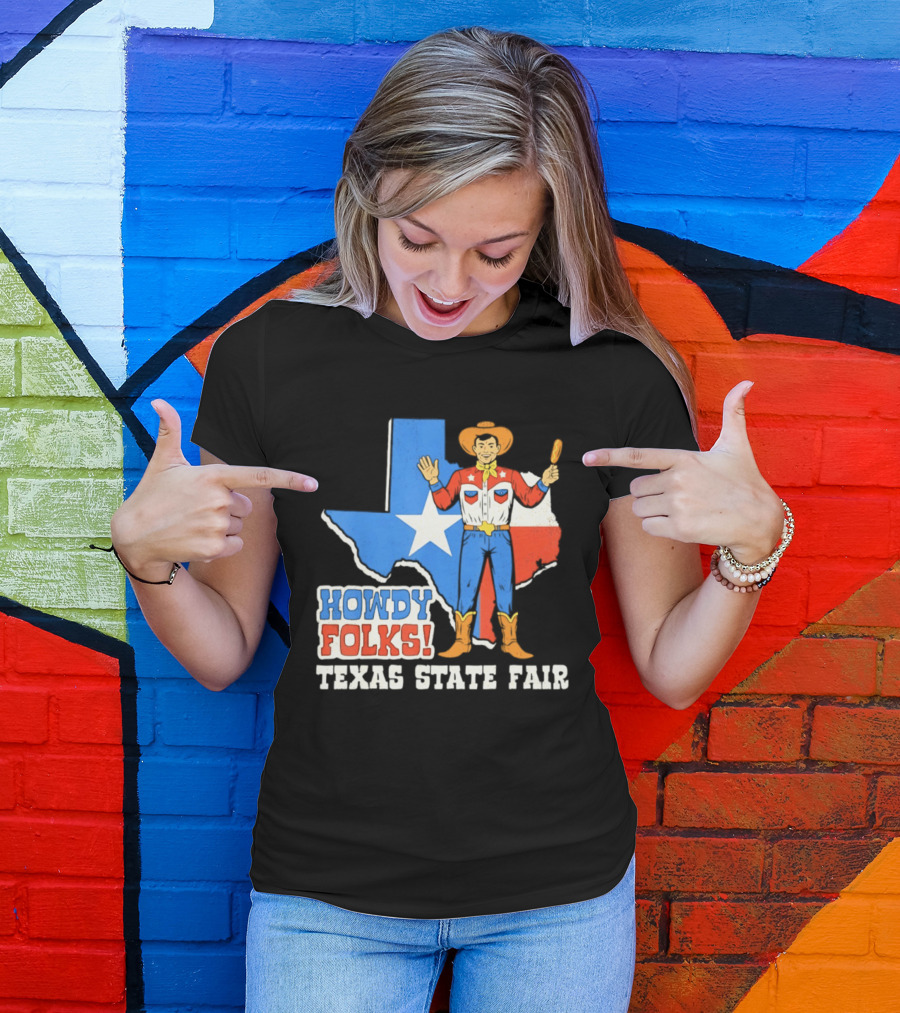 Howdy Folks Texas State Fair Cowboy Map Texan Flag T-Shirt