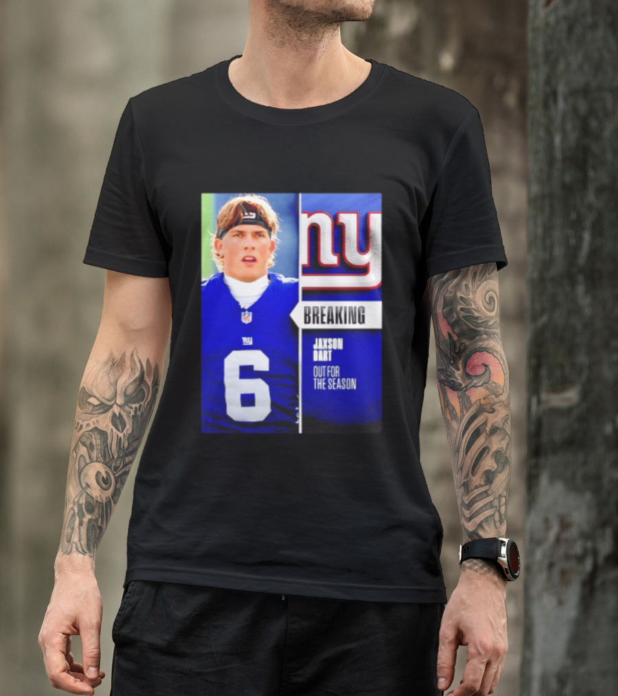 New York Giants Jaxson Dart Breaking Out For The Season T-Shirt