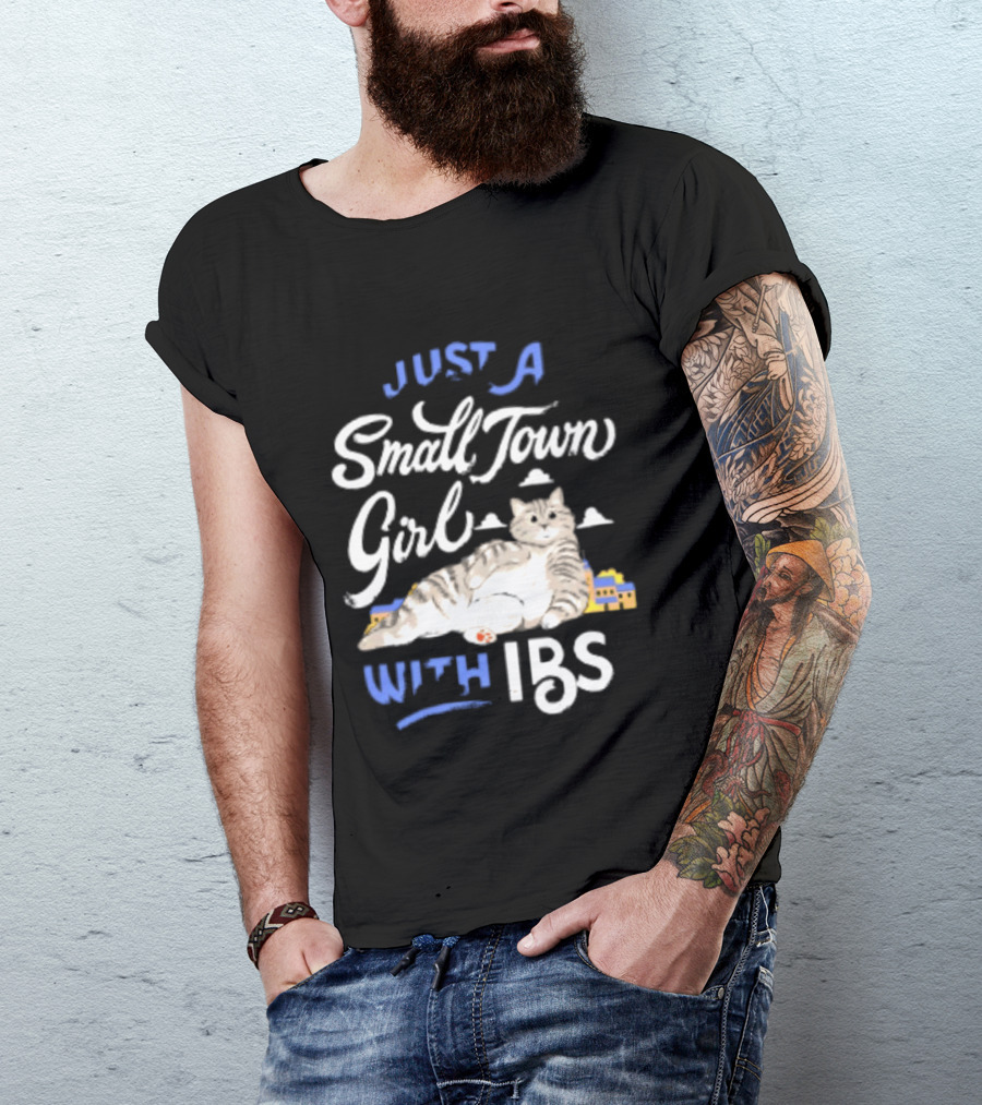 Just A Small Town Girl With Ibs Cat T-Shirt