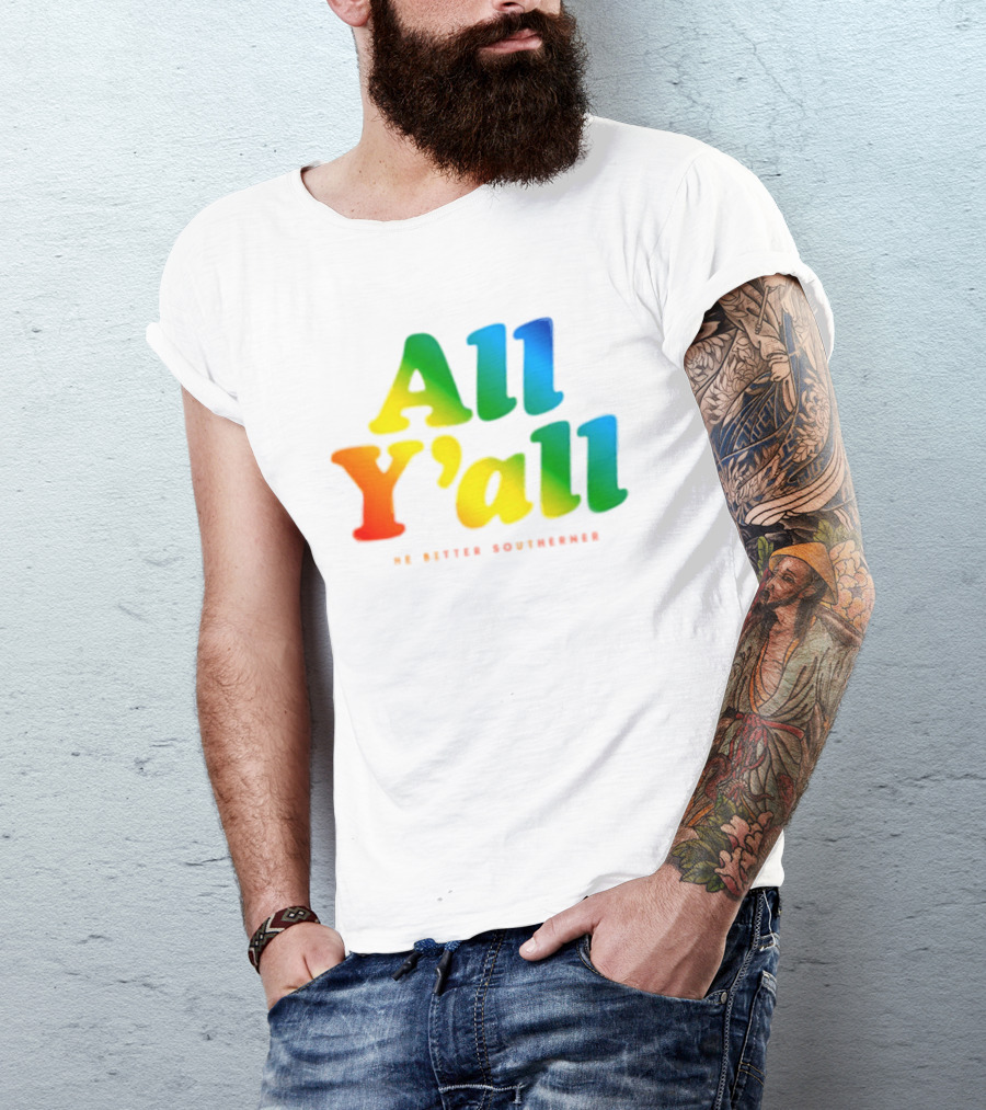 All Y'all The Bitter Southerner Southern T-Shirt