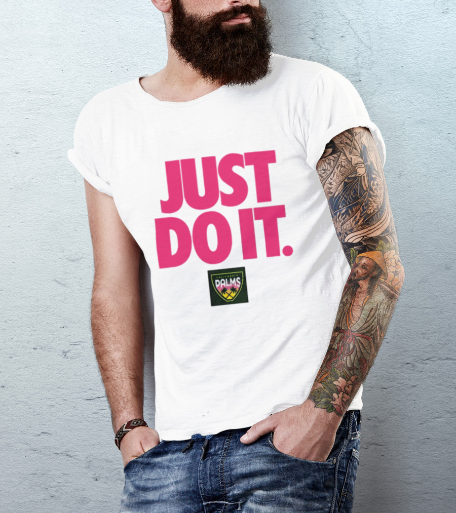 California Palms Just Do It Pink T-Shirt