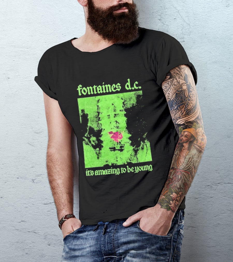 Fontaines D.C. It's Amazing To Be Young Bright Grunge T-Shirt
