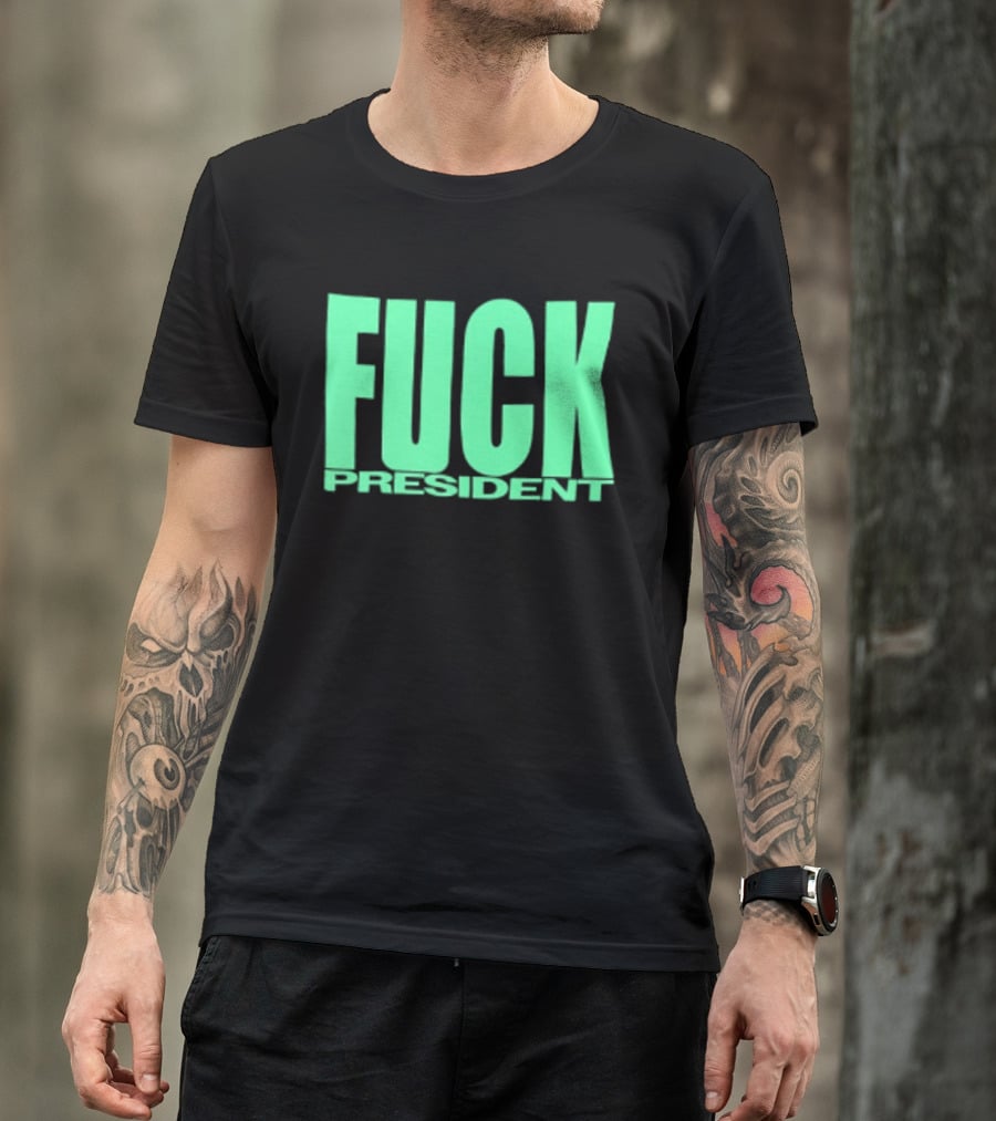 Fuck President Twitching Tongues Louder Than President 2 Sided T-Shirt
