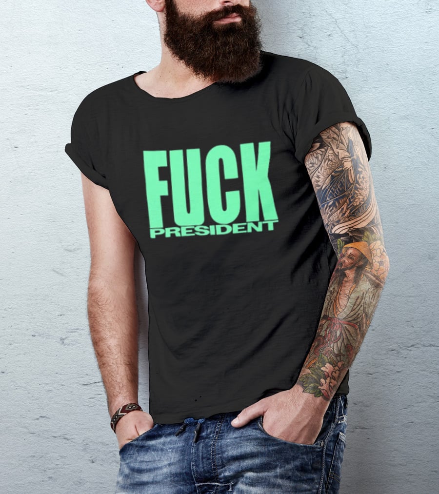 Fuck President Twitching Tongues Louder Than President 2 Sided T-Shirt