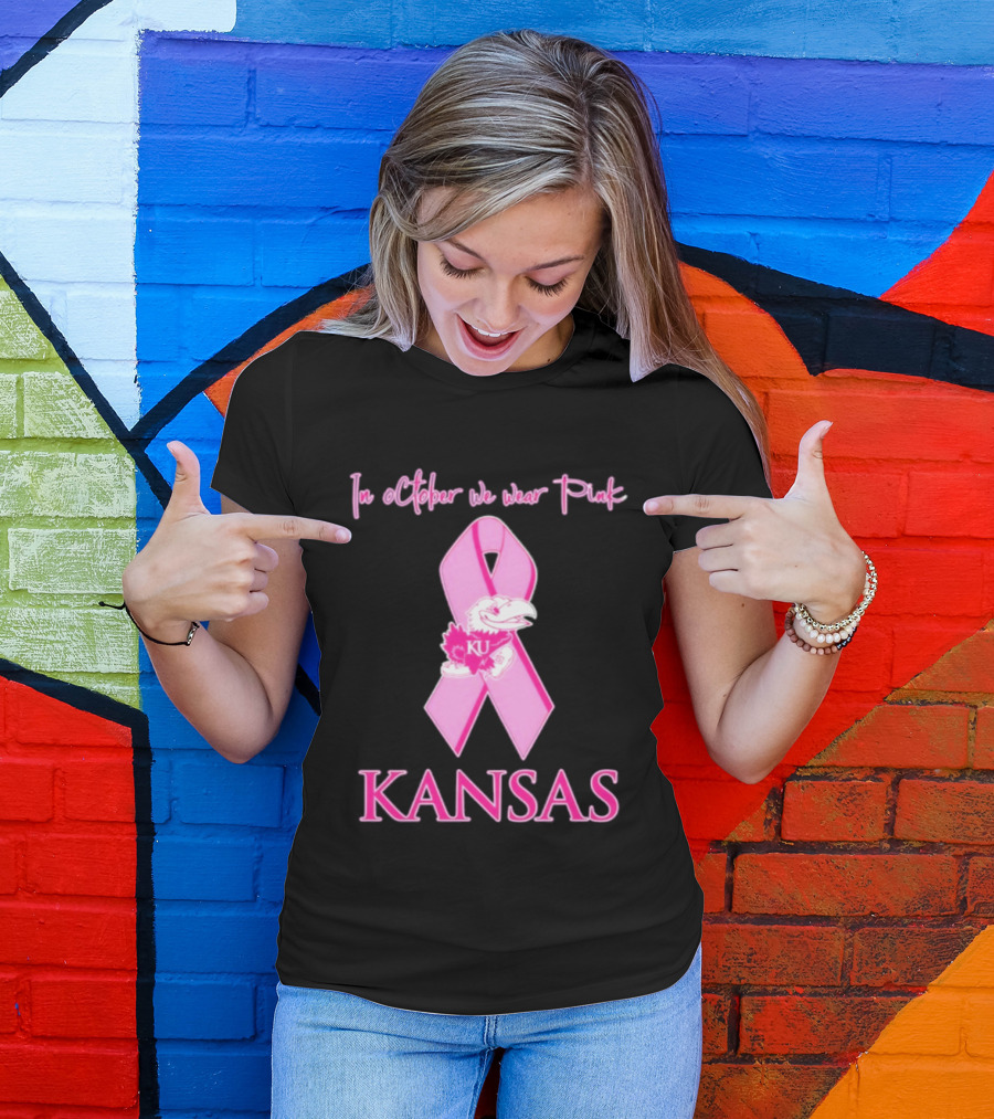 Kansas Jayhawks NCAA Football In October We Wear Pink Breast Cancer Awareness T-Shirt