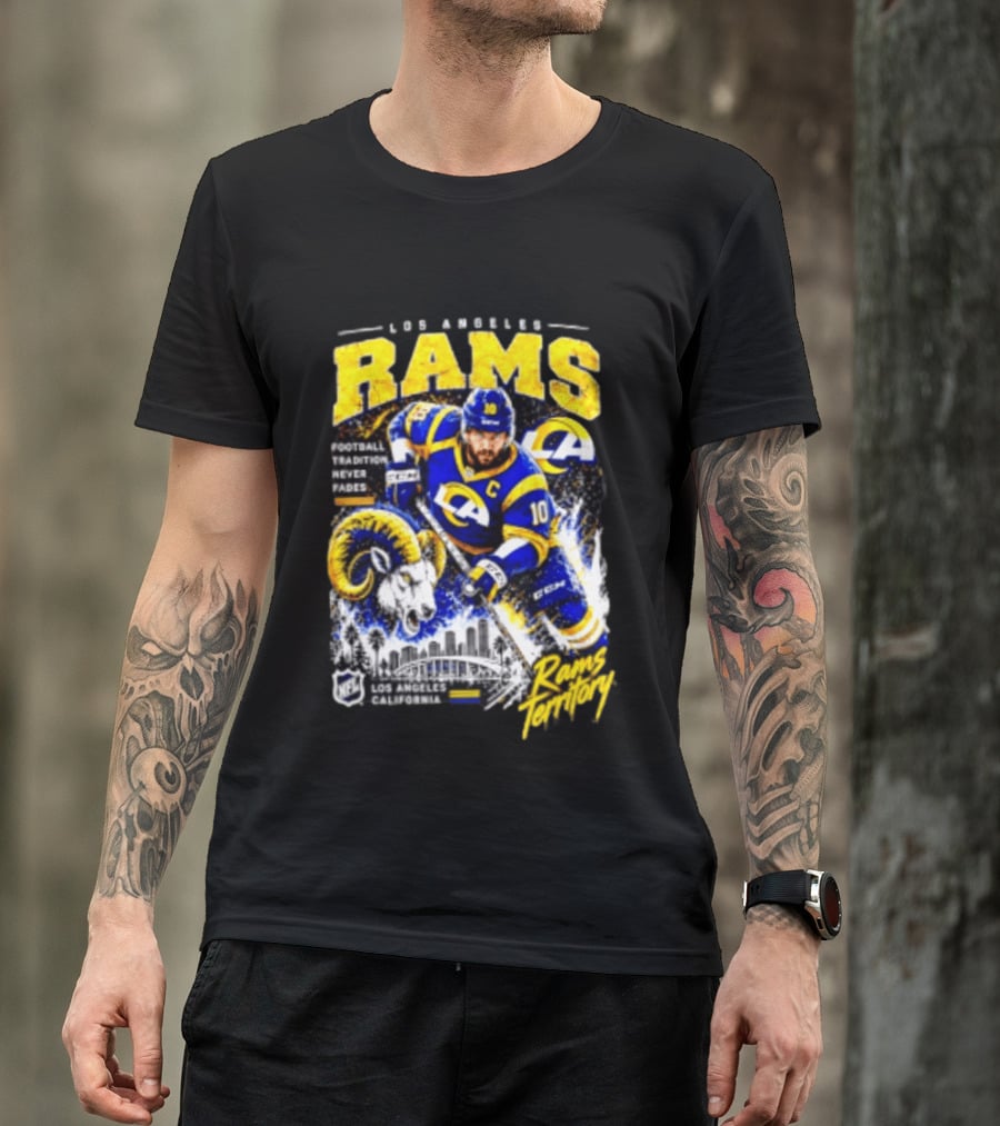 Los Angeles Rams Football Tradition Never Fades Rams Territory California NFL Skyline T-Shirt
