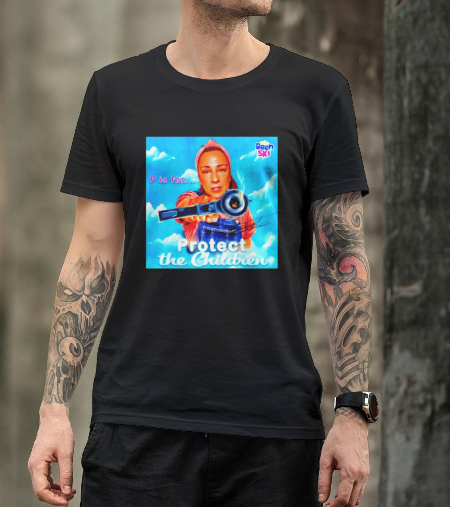 P Is For Protect The Children Been Ski T-Shirt