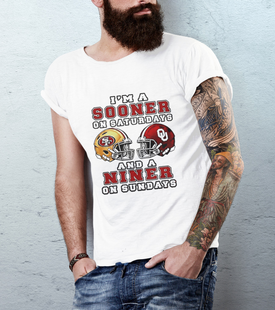 I'm A Sooner On Saturdays And A Niner On Sundays Football Fans Rivalry Helmet T-Shirt
