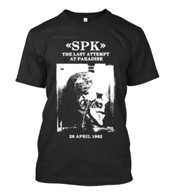 SPK The Last Attempt At Paradise Event 28 April 1982 T-Shirt
