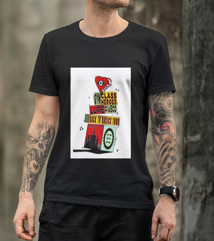 Back To Basics Tour Gym Class Heroes Lupe Fiasco The Fillmore Detroit Sep 27 2026 T-Shirt