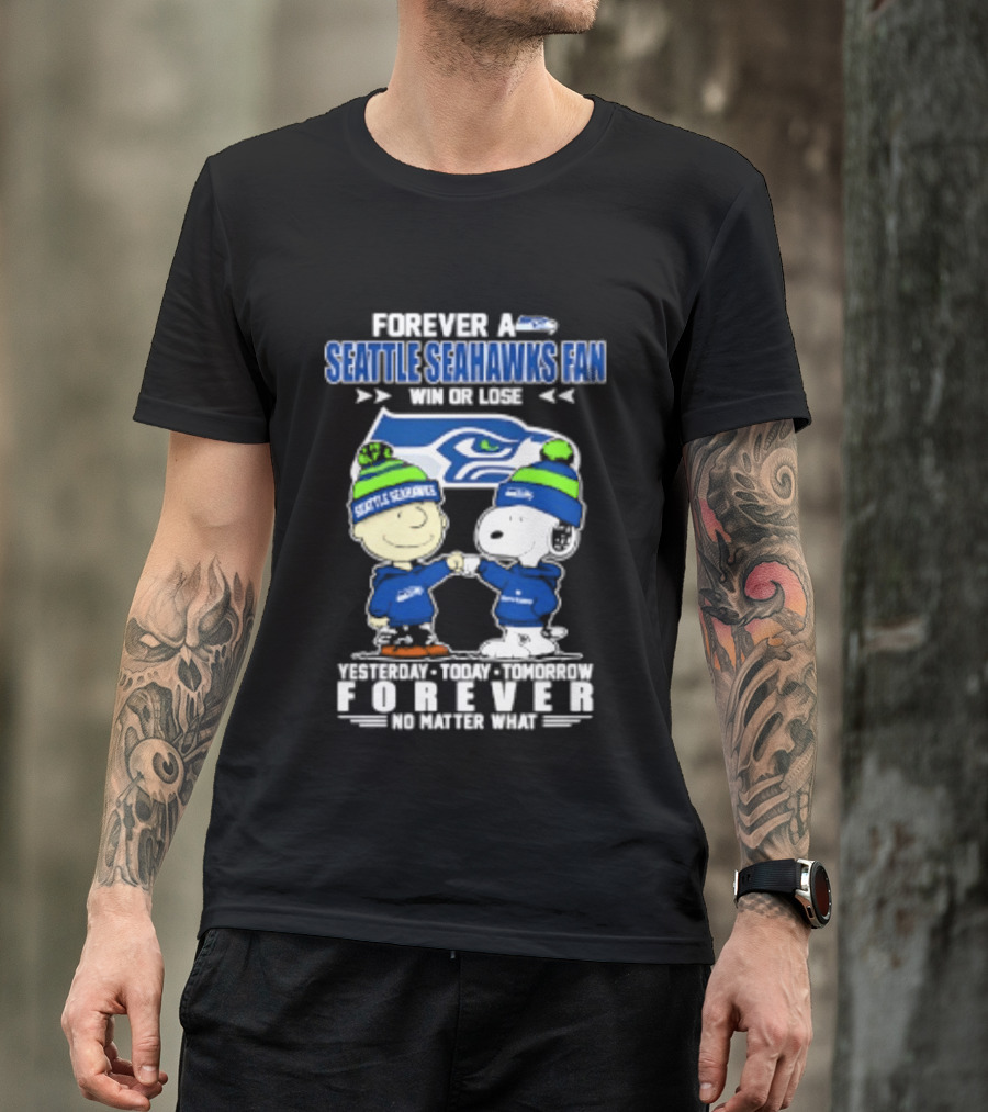 Forever A Seattle Seahawks Fan Win Or Lose Charlie Brown And Snoopy 2026 T-Shirt