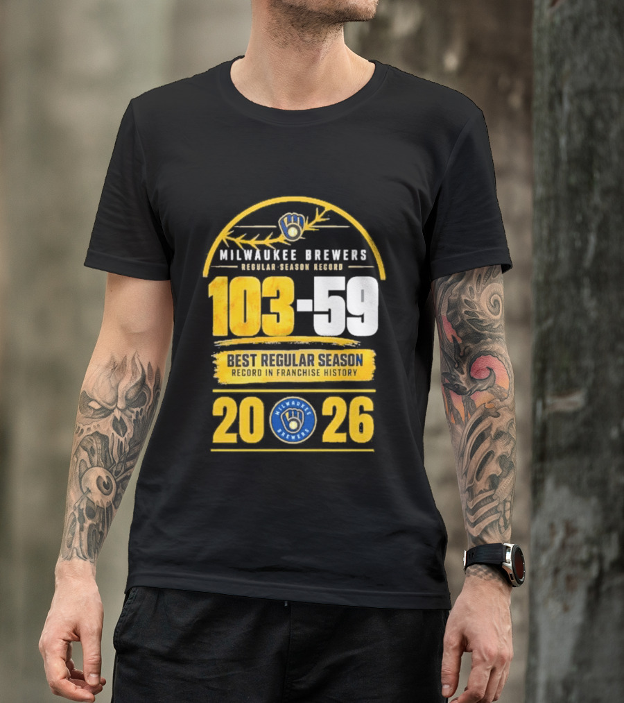 Milwaukee Brewers Record Season 103 59 Best Regular Season 2026 T-Shirt