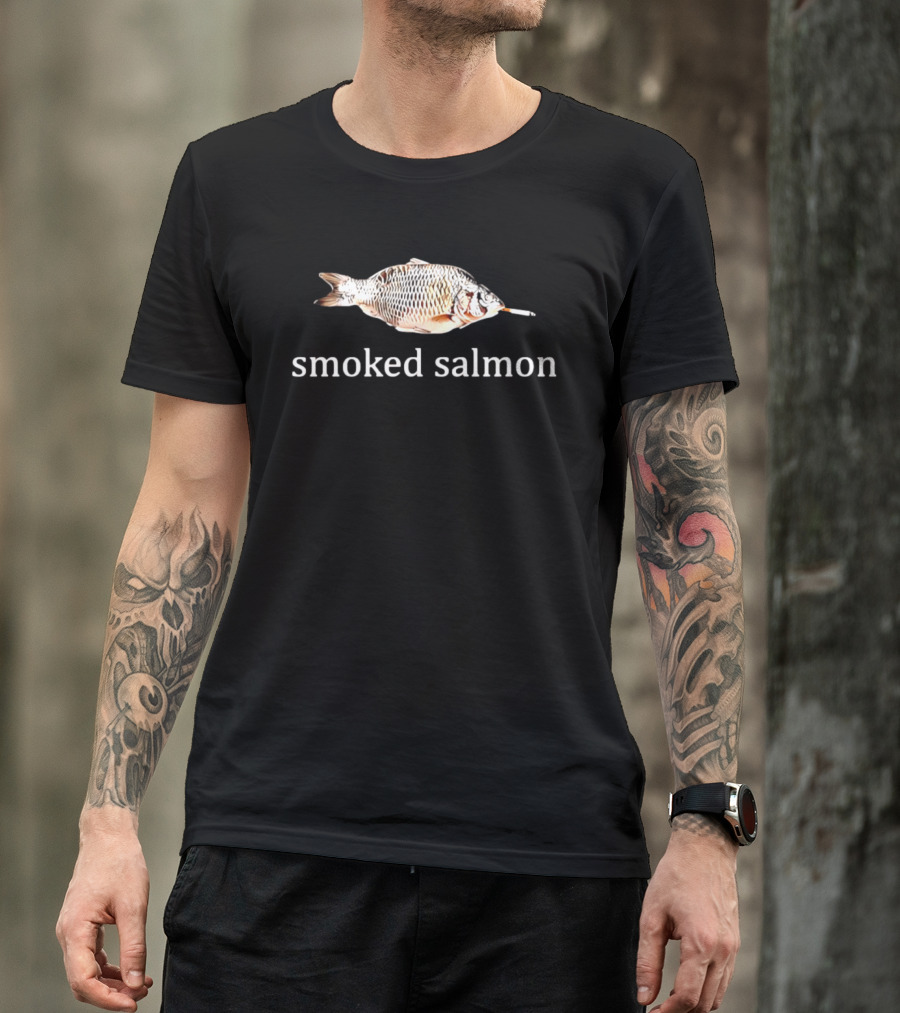 Smoked Salmon Fish With Cigarette Humor T-Shirt