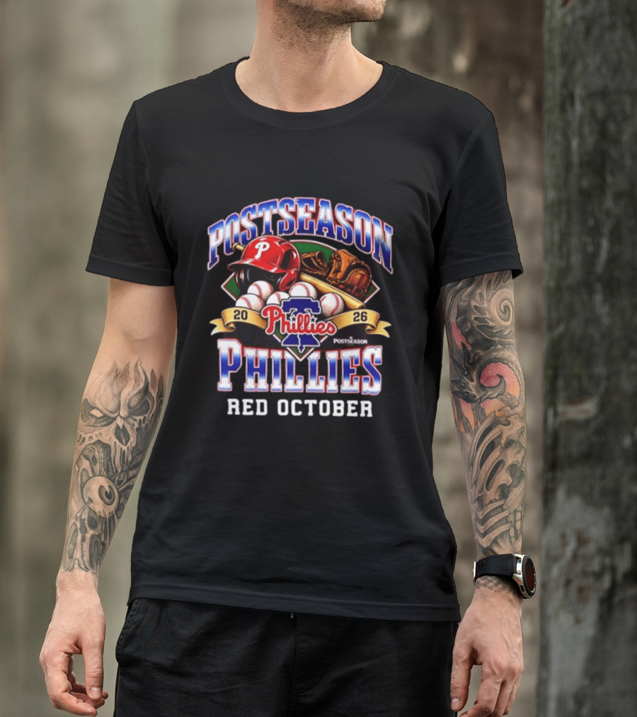 2026 Postseason Philadelphia Phillies Red October Phillies Postseason T-Shirt