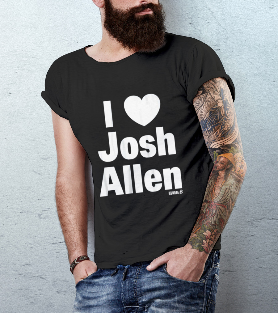 I Heart Josh Allen Fan T-Shirt