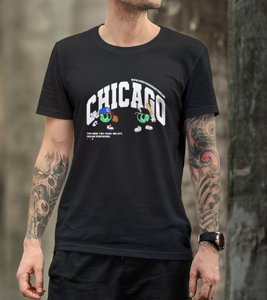 Chicago Cubs White Sox Two Sides One City Baseball Everywhere T-Shirt