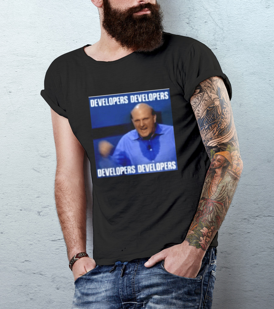 Developers Developers Developers Developers Steve Ballmer X4 T-Shirt