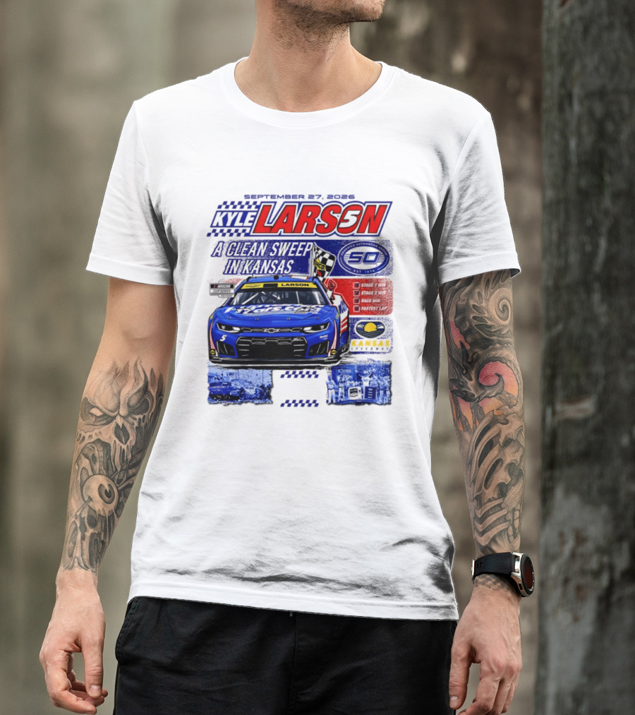 Kyle Larson A Clean Sweep In Kansas September 17 2026 T-Shirt
