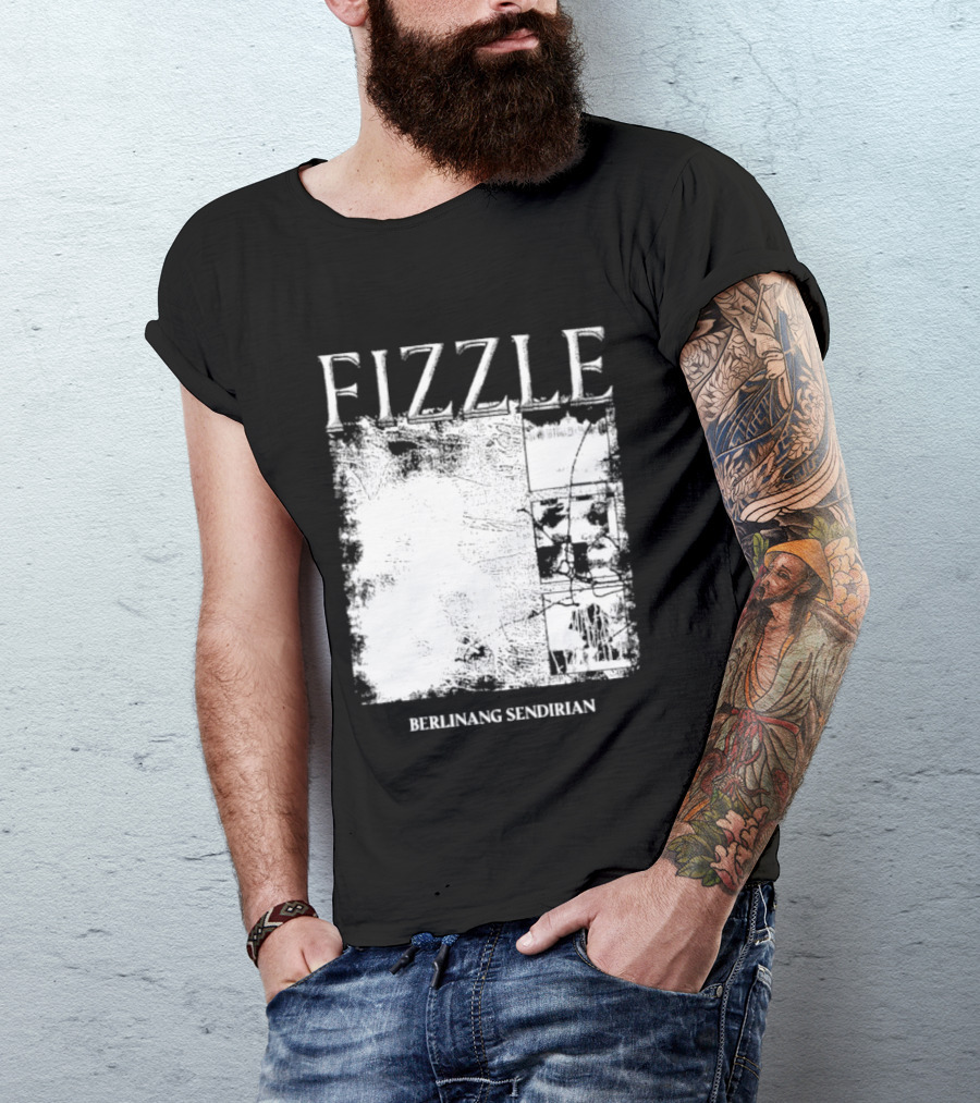 Fizzle Berlinang Sendirian Indie Rock Music T-Shirt