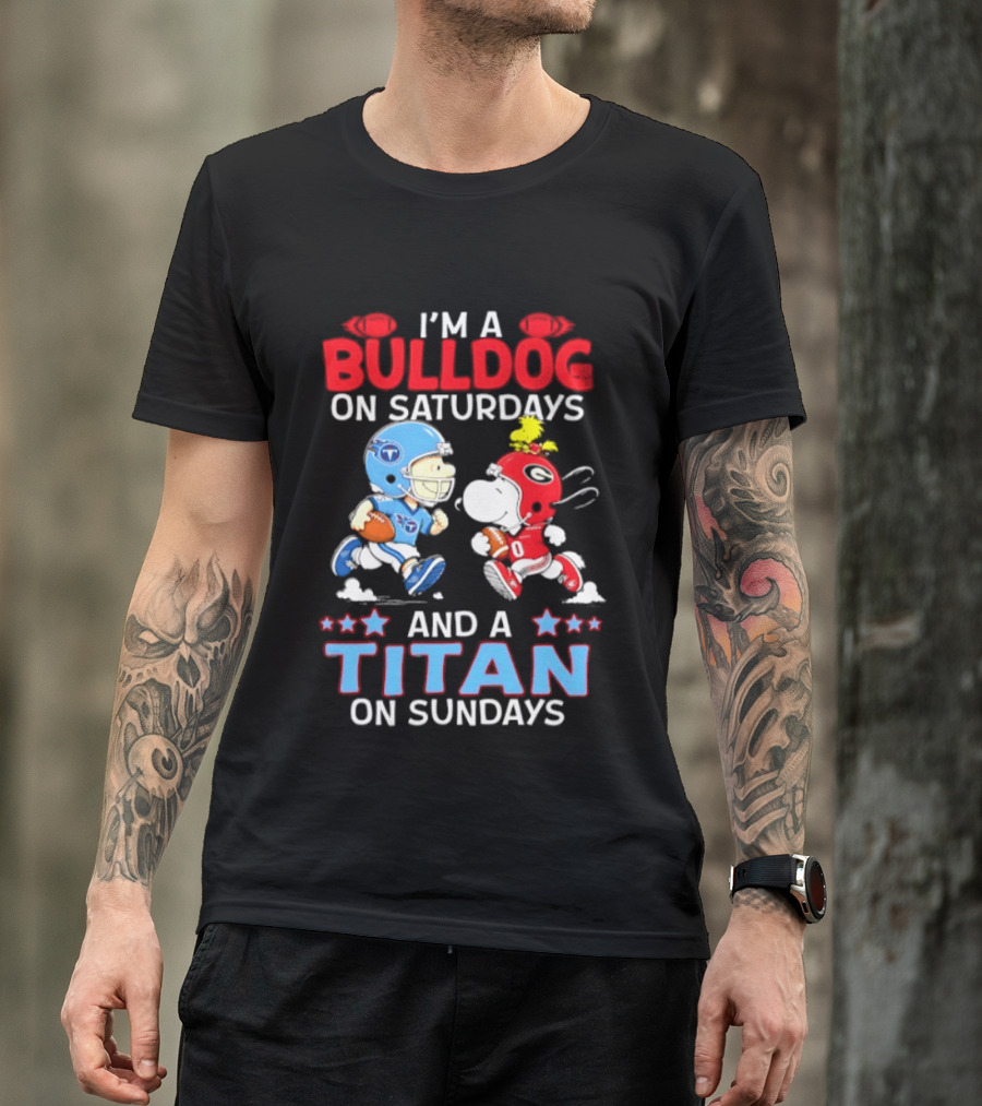 I'm A Bulldog On Saturdays And A Titan On Sundays Football Peanuts Characters T-Shirt