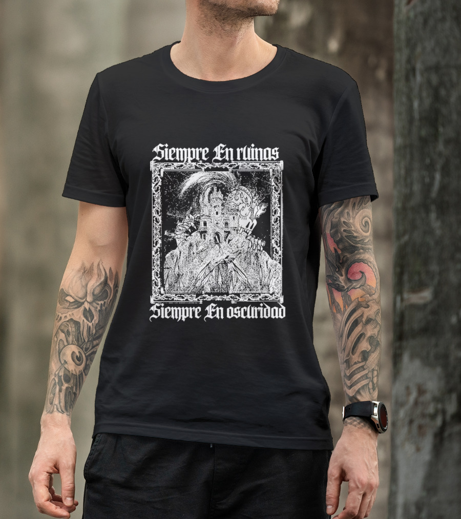 Siempre En Ruinas Siempre En Oscuridad Dark Castle T-Shirt