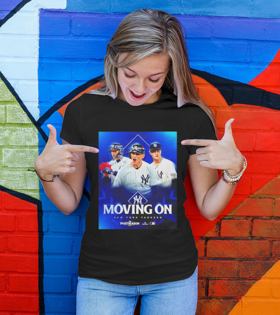 New York Yankees Moving On 2026 MLB Postseason T-Shirt