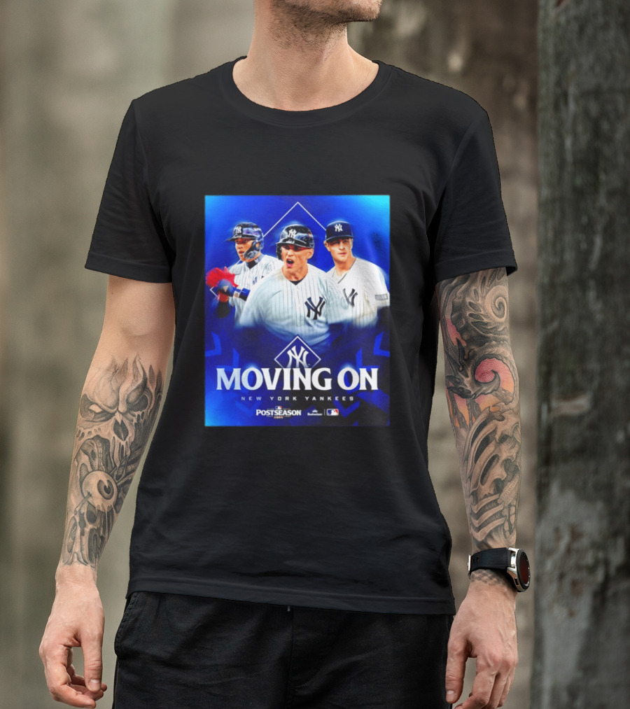 New York Yankees Moving On 2026 MLB Postseason T-Shirt