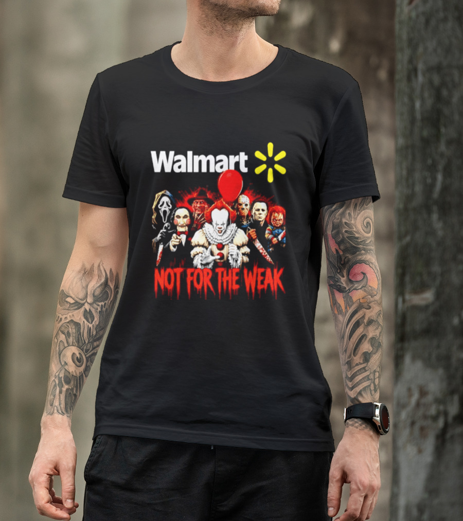 Walmart Not For The Weak Horror Movie Icons Friends Halloween 2026 T-Shirt