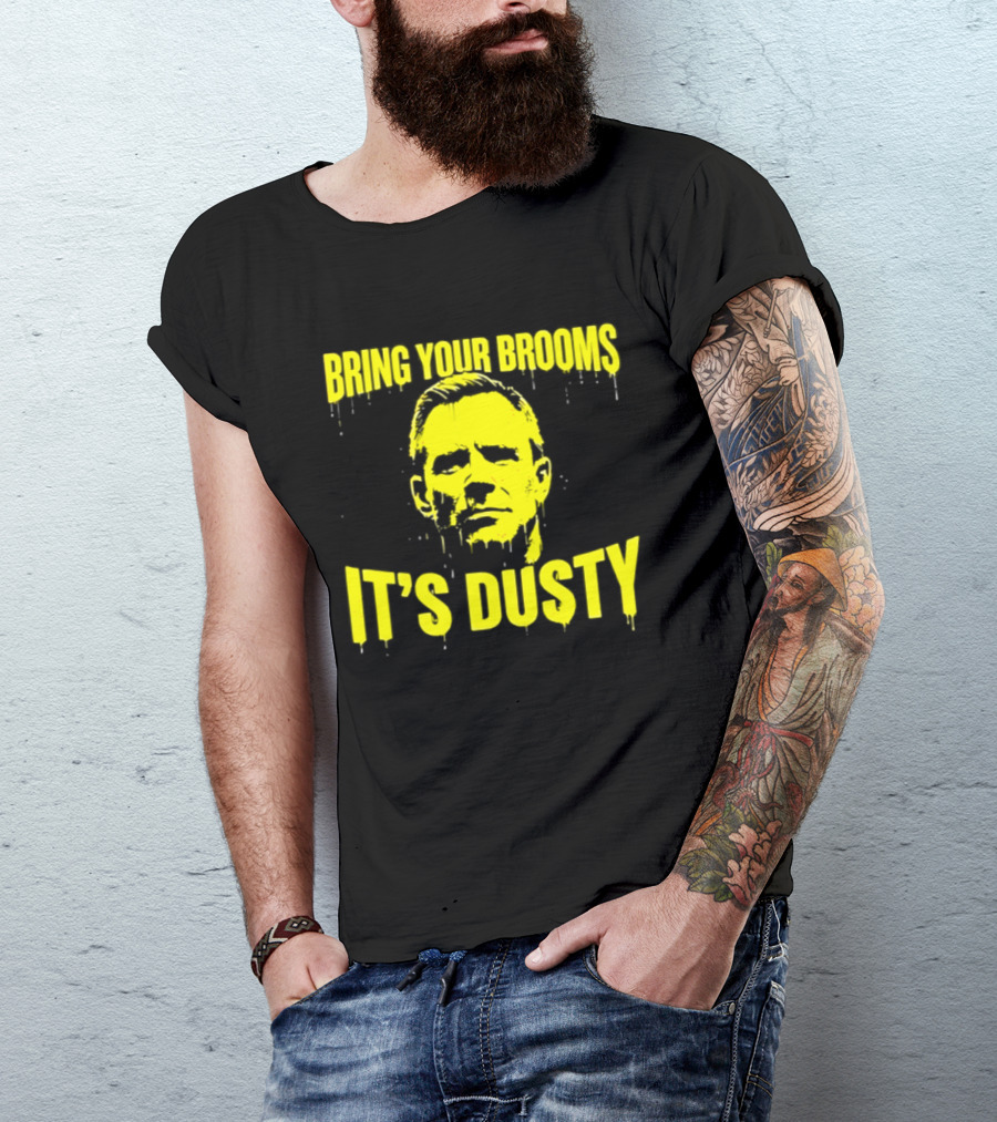 Bring Your Brooms It's Dusty Michigan Wolverines Dusty May T-Shirt