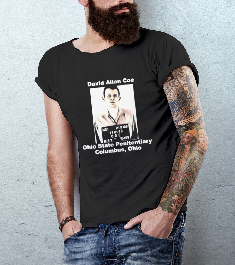 David Allan Coe Ohio State Penitentiary Shot Columbus Ohio T-Shirt