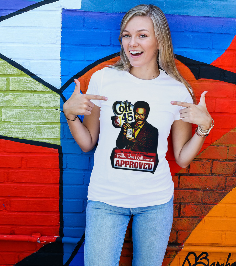 Billy Dee Williams Colt 45 It Works Every Time Approved T-Shirt