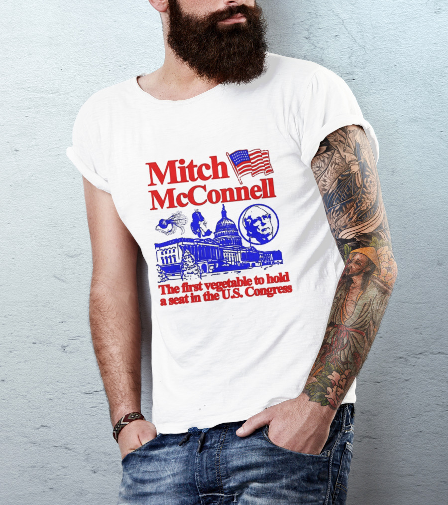 Mitch McConnell First Vegetable Hold Seat U.S. Congress Flag Capitol T-Shirt