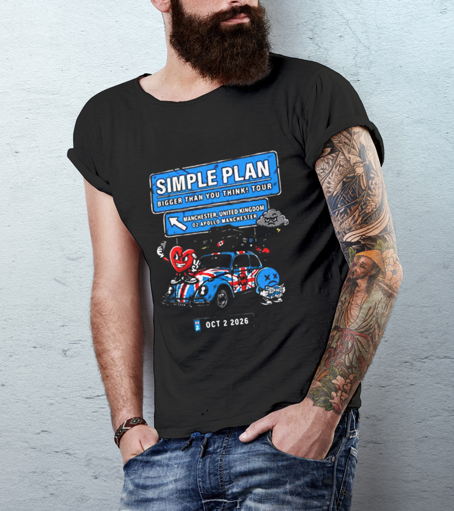 Simple Plan Bigger Than You Think Tour Manchester United Kingdom O2 Apollo October 2 2026 T-Shirt