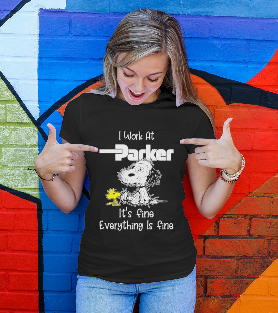 I Work At Parker Snoopy And Woodstock It's Fine Everything Is Fine T-Shirt