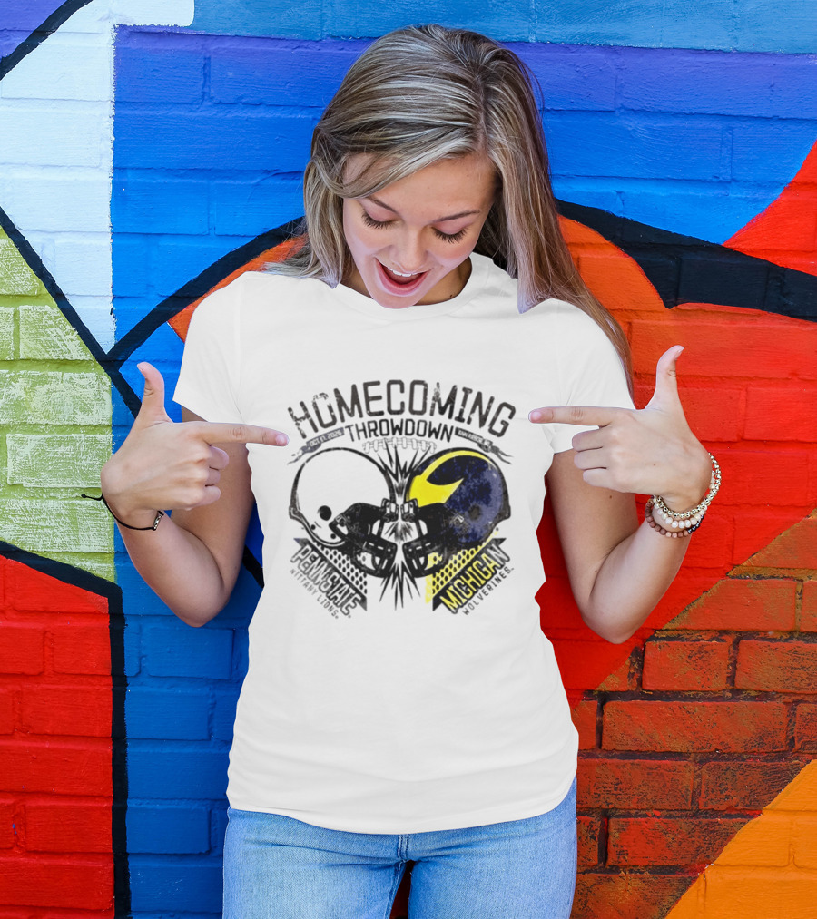 Homecoming Throwdown Michigan Wolverines Vs Penn State Nittany Lions Football Oct 17 2026 Helmet Showdown T-Shirt