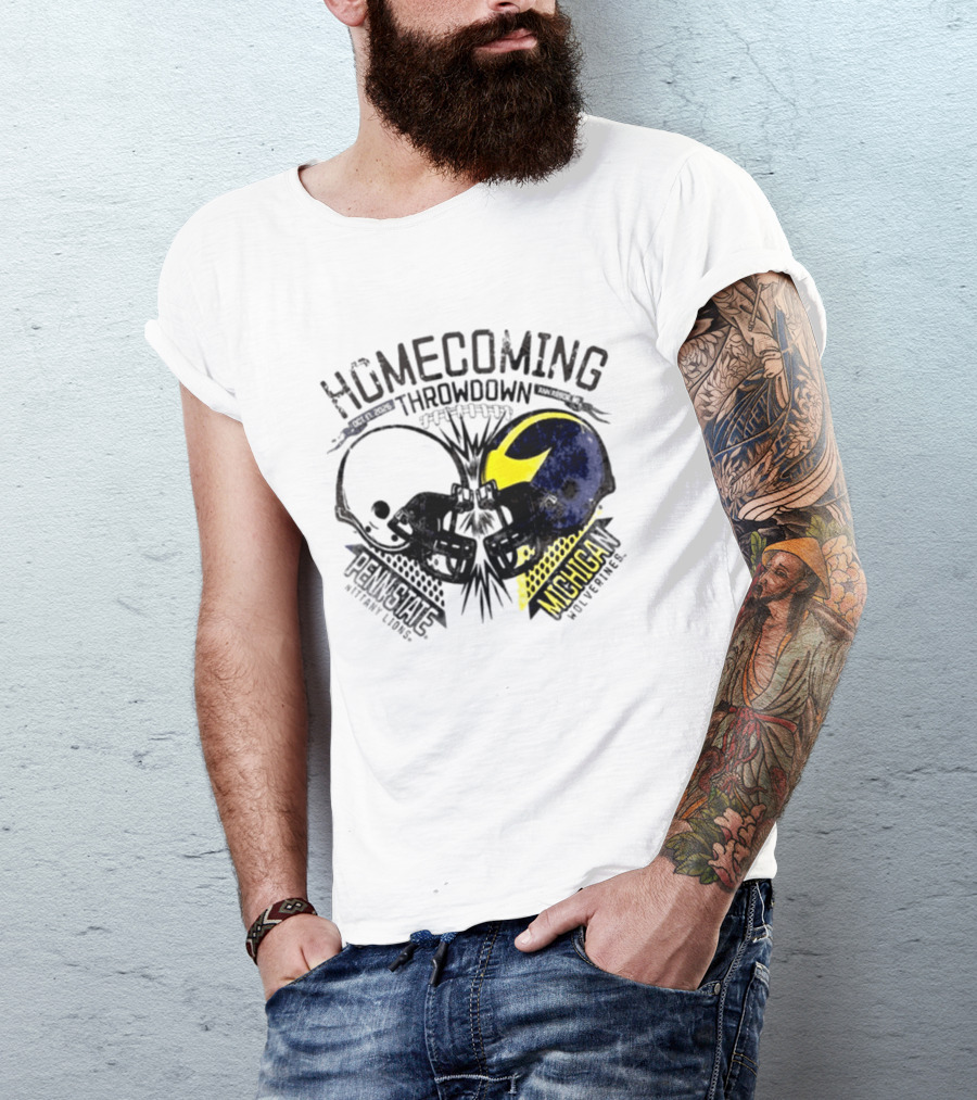 Homecoming Throwdown Michigan Wolverines Vs Penn State Nittany Lions Football Oct 17 2026 Helmet Showdown T-Shirt