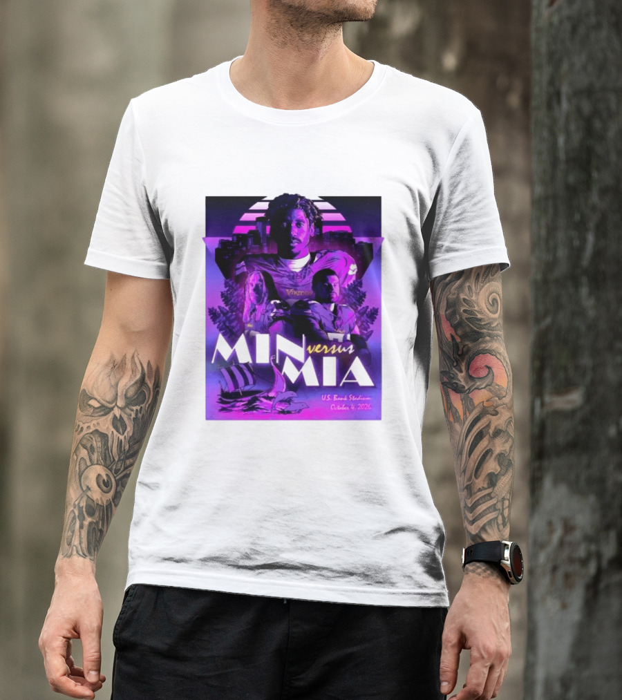 MIN Vs MIA U.S Bank Stadium October 4 2026 T-Shirt
