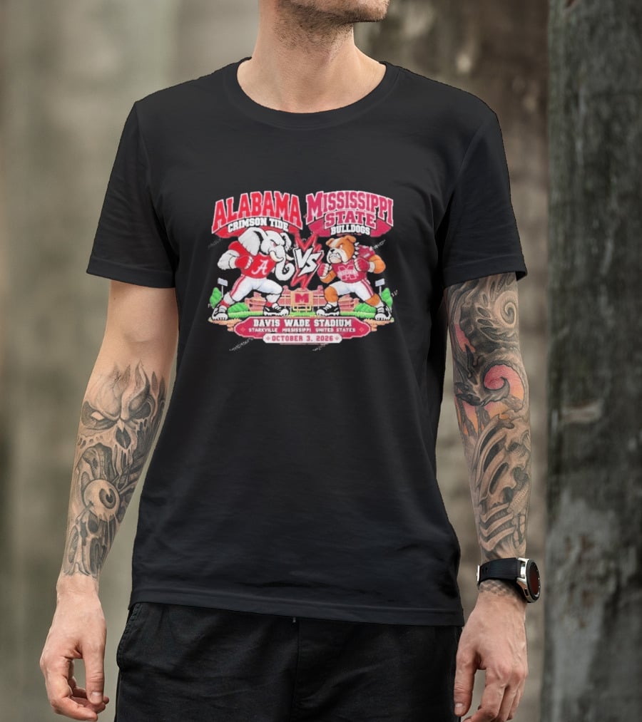 Alabama Crimson Tide Vs Mississippi State Bulldogs Davis Wade Stadium Starkville October 3 2026 T-Shirt