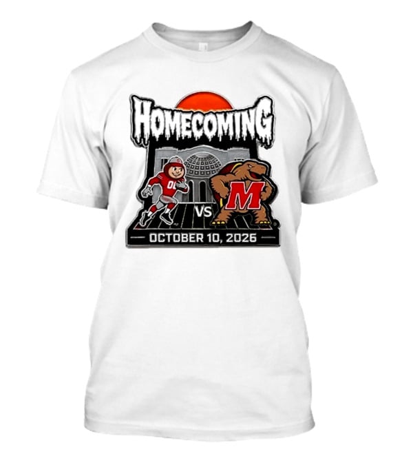 Ohio State Buckeyes Vs Maryland Terrapins October 10 2026 Homecoming Football T-Shirt