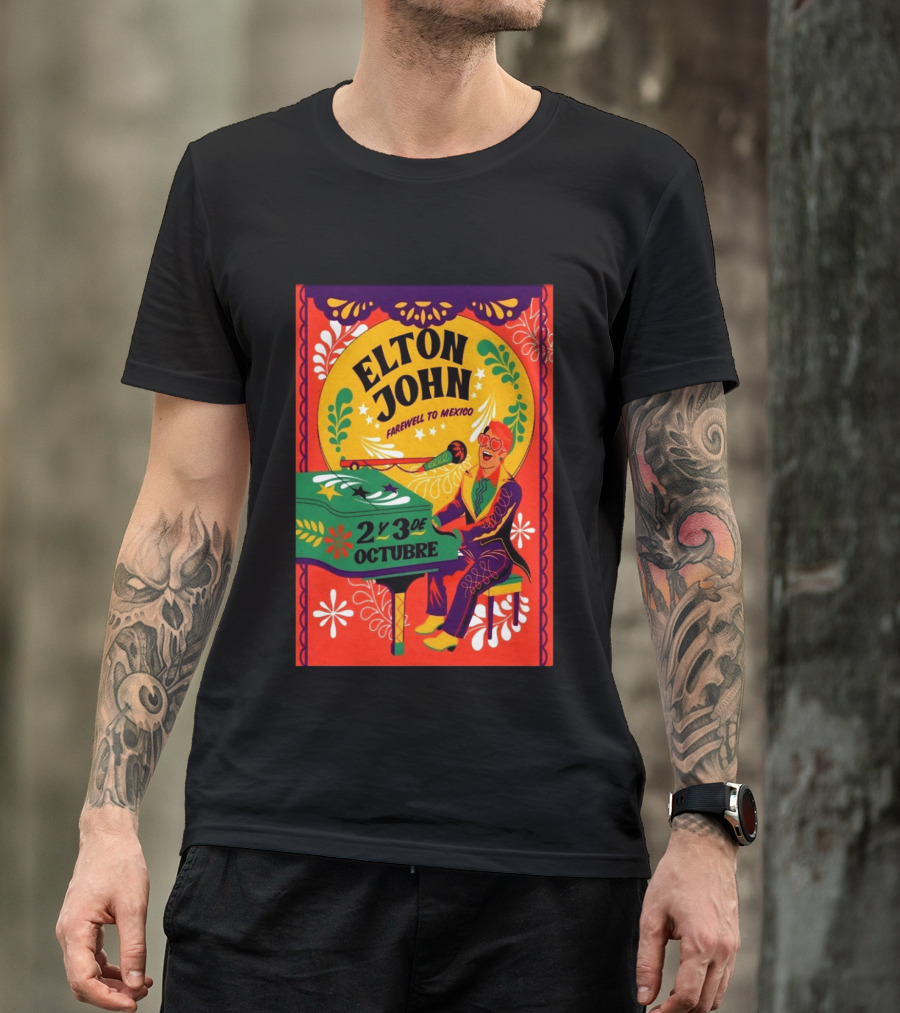 Elton John Farewell To Mexico October 2 Y 3 Event T-Shirt
