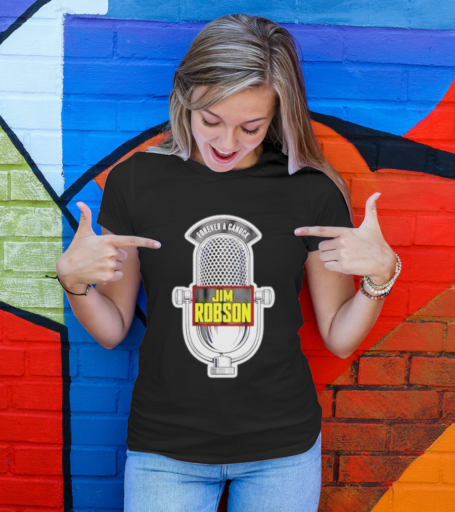 Jim Robson Forever A Canuck Microphone Vancouver Canucks T-Shirt