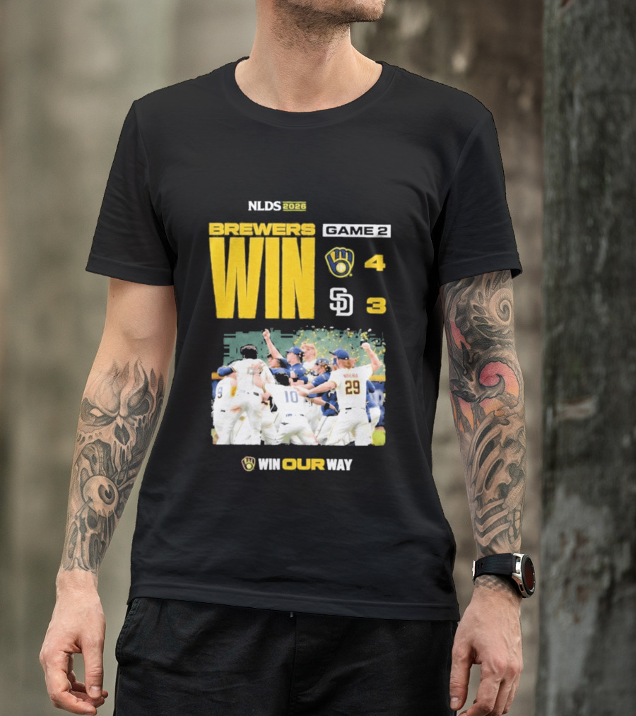 NLDS 2026 Brewers Win Game 2 Win Our Way 4 3 Victory Celebration T-Shirt