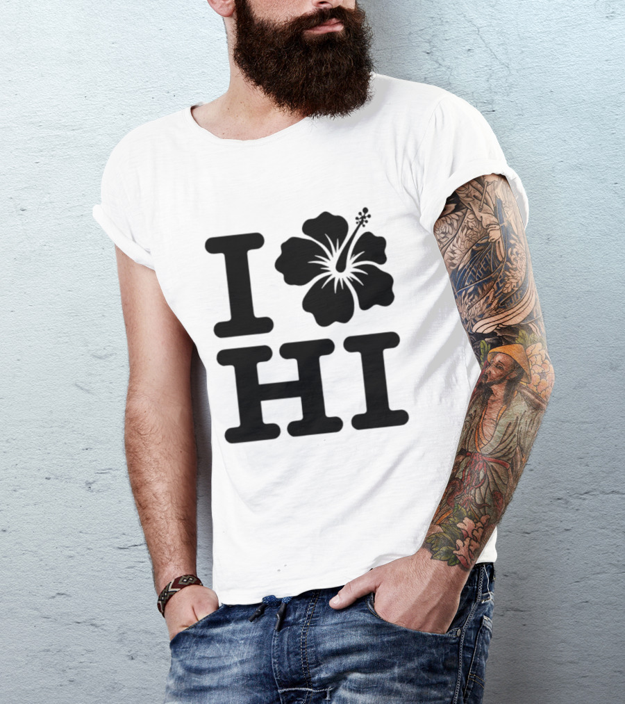Dokki Wears I Love Hibiscus HI T-Shirt
