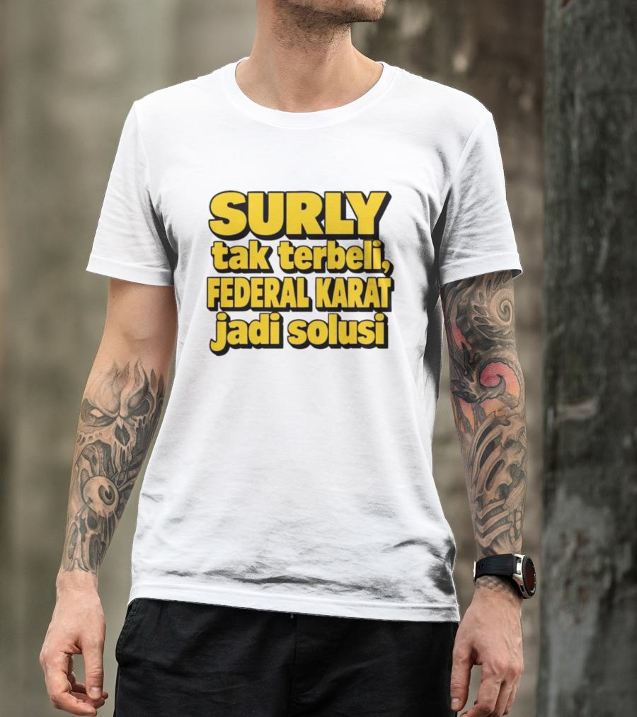 Surly Tak Terbeli Federal Karat Jadi Solusi T-Shirt