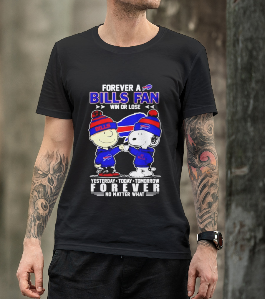 Forever A Bills Fan Win Or Lose Charlie Brown And Snoopy T-Shirt