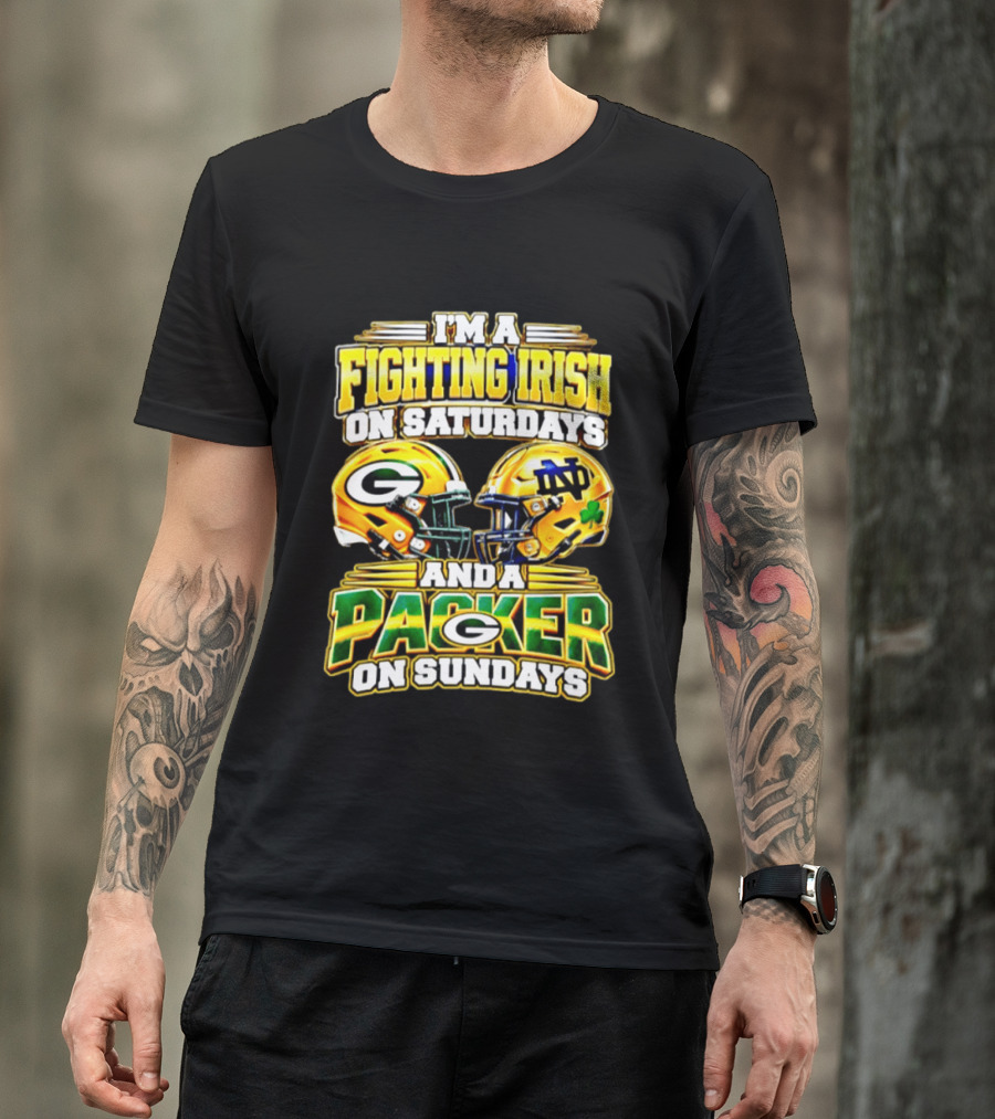 I'm A Fighting Irish On Saturdays And A Packer On Sundays Football Helmet T-Shirt
