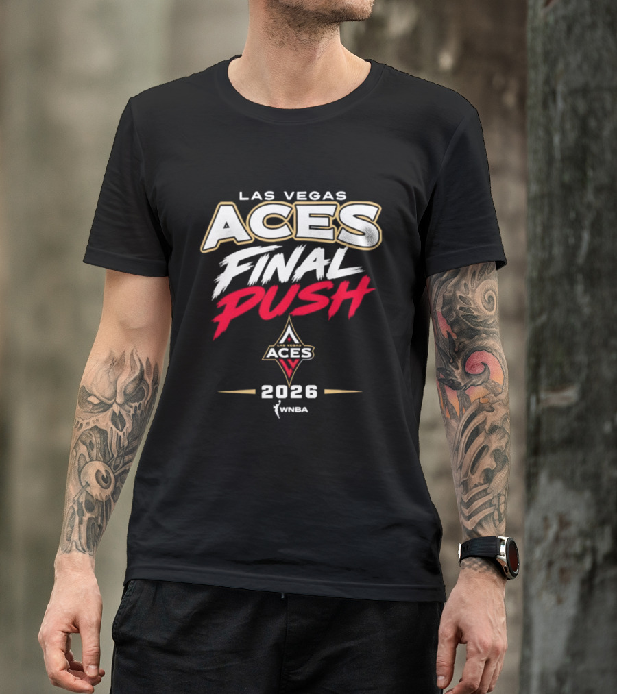 Las Vegas Aces WNBA 2026 Final Push T-Shirt