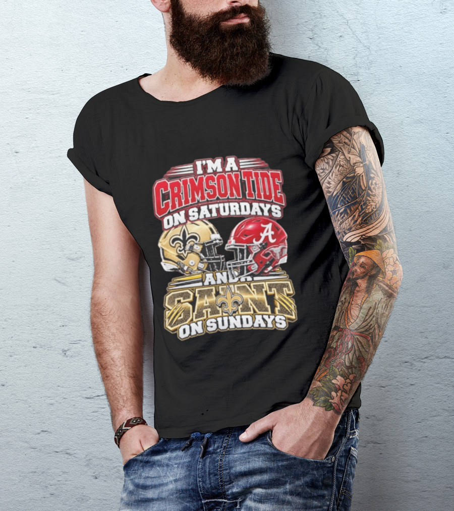 I'm A Crimson Tide On Saturdays And A Saint On Sundays Football Helmets T-Shirt