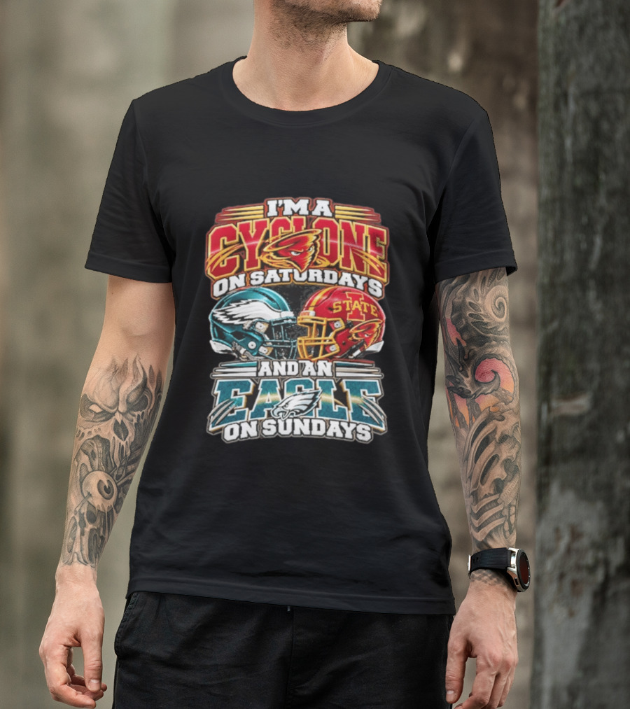 I'm A Cyclone On Saturdays And A Eagle On Sundays Helmet Fan Gear T-Shirt